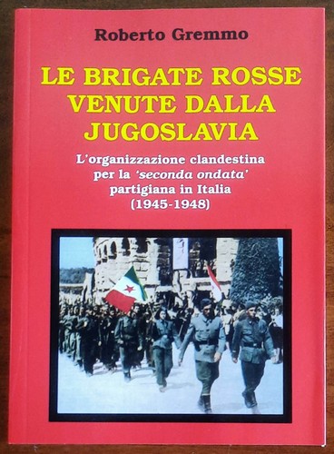 Brigate rosse venute dalla - brigate,