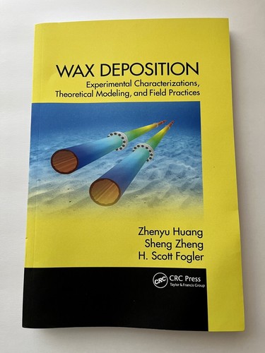 Wax deposition experimental - wax, deposition: