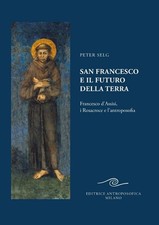San francesco futuro - francesco, il