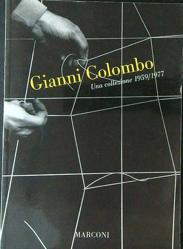 Gianni colombo una - una, collezione