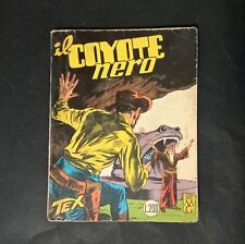TEX spillato 29 - IL COYOTE NERO Aut 2926 - Del 1963 - Tex 6 Dita. Leggi Desc