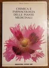 Chimica E Farmacologia Delle Piante Medicinali Marzio Pedretti Erboristeria
