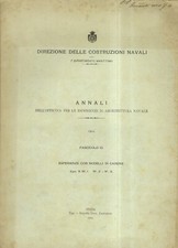 Annali dell'Officina per le esperienze di Architettura Navale. 1904. Fascicol...