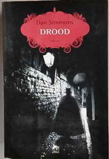 Drood – Dan Simmons –
