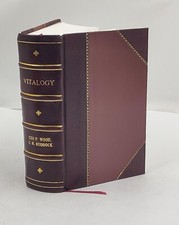 Vitalogy or Encyclopedia of