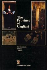 Libro - The Province Of Cagliari - Sciannameo, Nicola