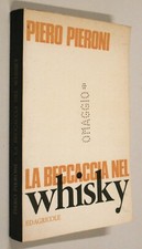 Piero Pieroni LA BECCACCIA NEL