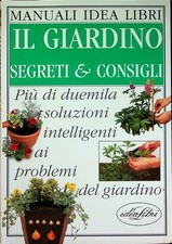 Il giardino: segreti &