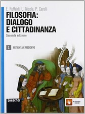 9788858300305 - FILOSOFIA: DIALOGO E CITTADINANZA 1 - ANTICHITÀ E MEDIOEVO