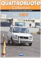 LIBRO FIAT 127  QUATTRORUOTE COLLECTION