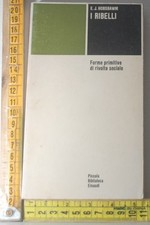 Hobsbawn E. J. - I ribelli -