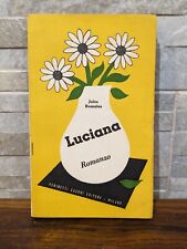 Luciana - Jules Romains, Perinetti Casoni Editore 1972