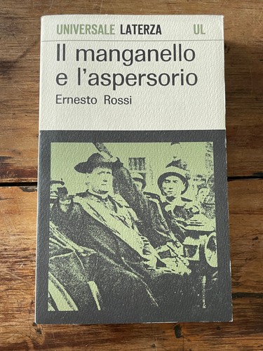 Ernesto rossi manganello e - rossi,