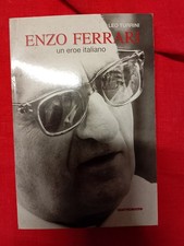 LEO TURRINI - ENZO FERRARI UN