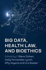 Big Data, Health Law, and
