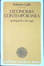 L'economia contemporanea : i