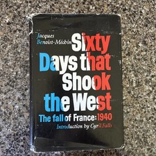 Sixty Days that Shook the West