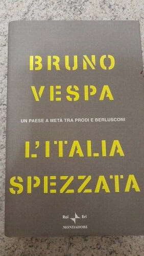 Libro italia spezzata di - "l'italia, spezzata"