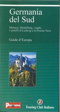 GERMANIA DEL SUD - Guide d'Europa - Touring Club Editore, 2003