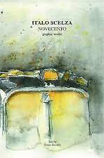 italo scelza novecento