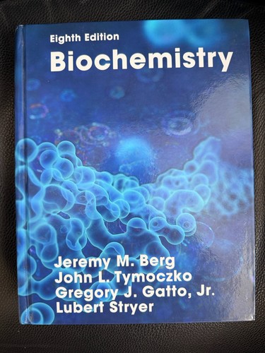 Biochemistry 8th edition berg - biochemistry,