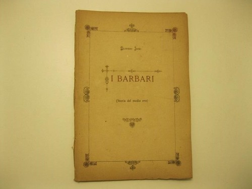 Iozzi oliviero barbari - iozzi, oliviero,