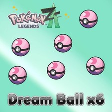 Dream Ball x6🔥 per Pokemon
