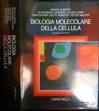 Alberts Johnson BIOLOGIA MOLECOLARE DELLA CELLULA 4° ed. Zanichelli 2004 ok