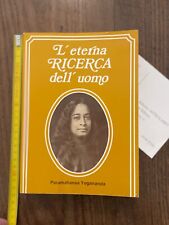 PARAMAHANSA YOGANANDA- L'ETERNA RICERCA DELL UOMO-ASTROLABIO 1980 1° edizione