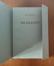 SANTUCCI Luigi. Tre racconti
