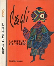 LT- LA PITTURA IL TEATRO SCENOGRAFIE COSTUMI- CAGLI- RIUNITI--- 1975-