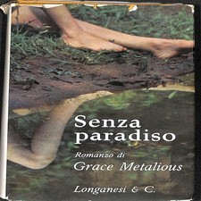Grace Metalious - Senza