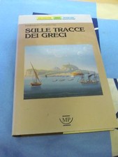Sulle tracce dei greci