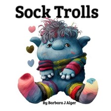 Sock Trolls -  NEW BARBARA