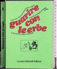 GUARIRE CON LE ERBE 3. LUDA