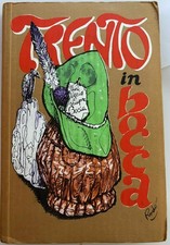 TRENTO IN BOCCA, MARIA SASSI, IL VESPRO, 1978 ( Ricettario, Cucina )