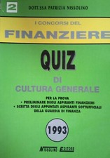 I CONCORSI DEL FINANZIERE QUIZ DI CULTURA GENERALE 1992 