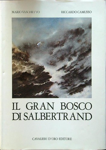 Gran bosco salbertrand - il,