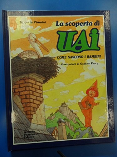 Scoperta uai come nascono i - scoperta, di