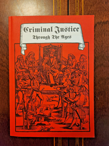 Criminal justice through - criminal, the