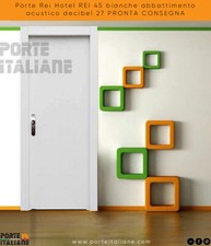 Porte Rei Hotel REI 45 bianche abbattimento acustico decibel 27 PRONTA CONSEGNA