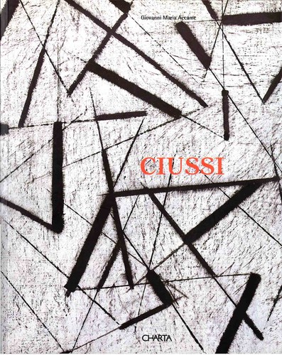 Catalogo mostra carlo ciussi - mostra,