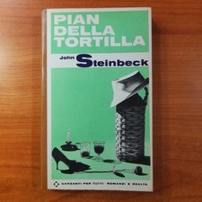 Pian della Tortilla - John Steinbeck - Garzanti