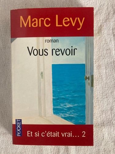 Marc levy vous revoir si - vous,