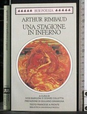 BUR. UNA STAGIONE IN INFERNO. ARTHUR RIMBAUD. RIZZOLI.
