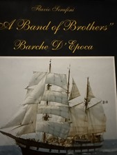 A Band Of Brothers Barche