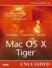 Mac Os X Tiger: Unleashed by 