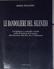 Spizzirri LE BANDOLIERE DEL