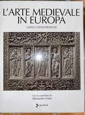 L' ARTE MEDIEVALE IN EUROPA
