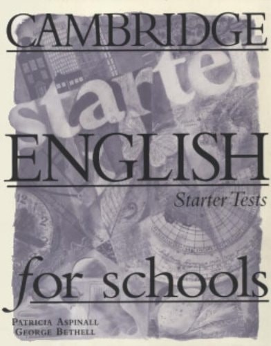 Cambridge english for schools - cambridge,